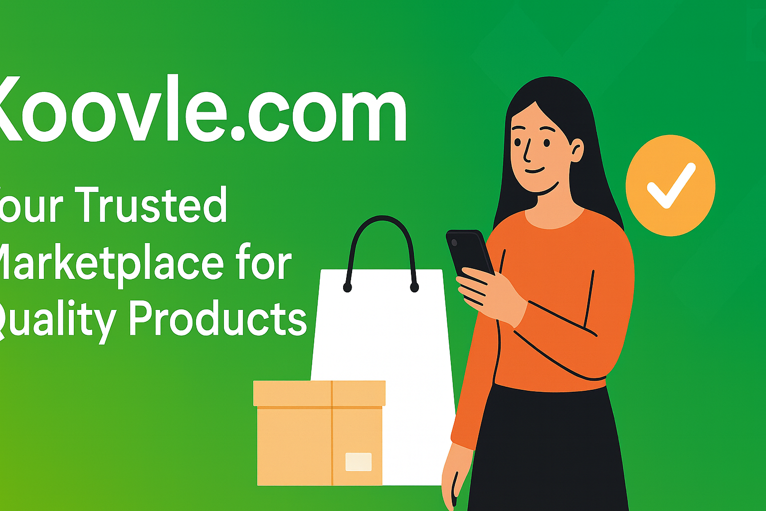 Koovle.com: Your Trusted Marketplace for Quality Products